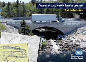 Tunnels et ponts de tôle forte structurale, Guide de planification